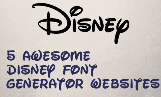 Disney font generator websites