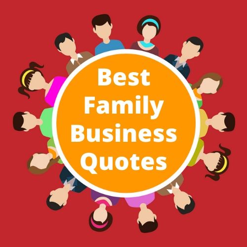 best business family quotes