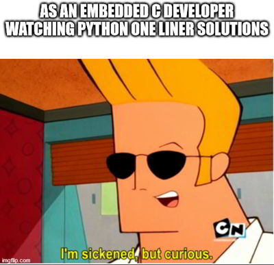 python funny meme 7 - embedded c developers