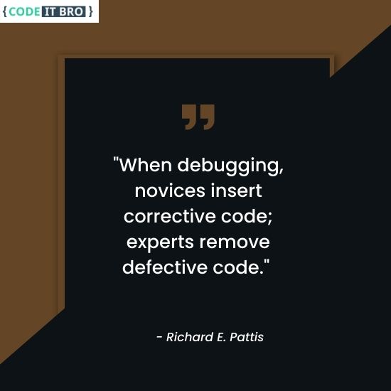 great quotes about software development - debugging corrective code