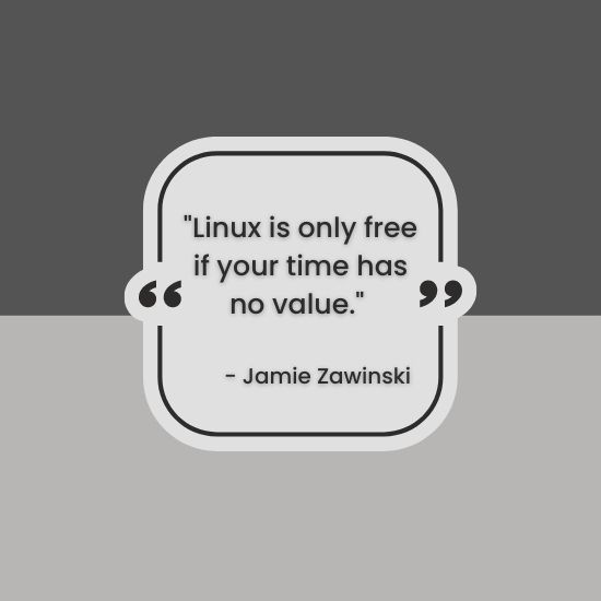 software development quotes - linux is free - jamie zawinski