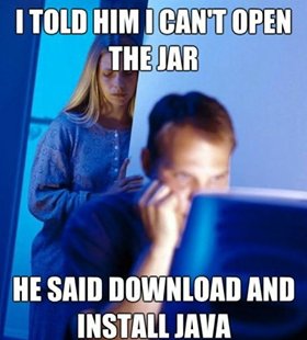 cant open jar - java programming meme