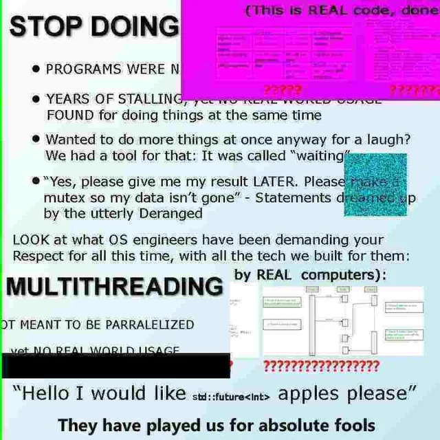 funny meme - stop doing multi-threading