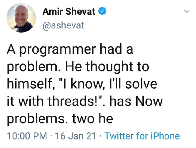 programming thread meme - developer had a problem