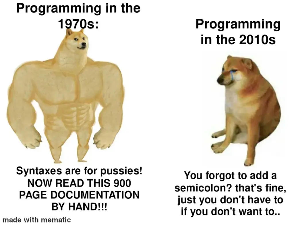 Doge meme comparing old-school programming vs modern programming
